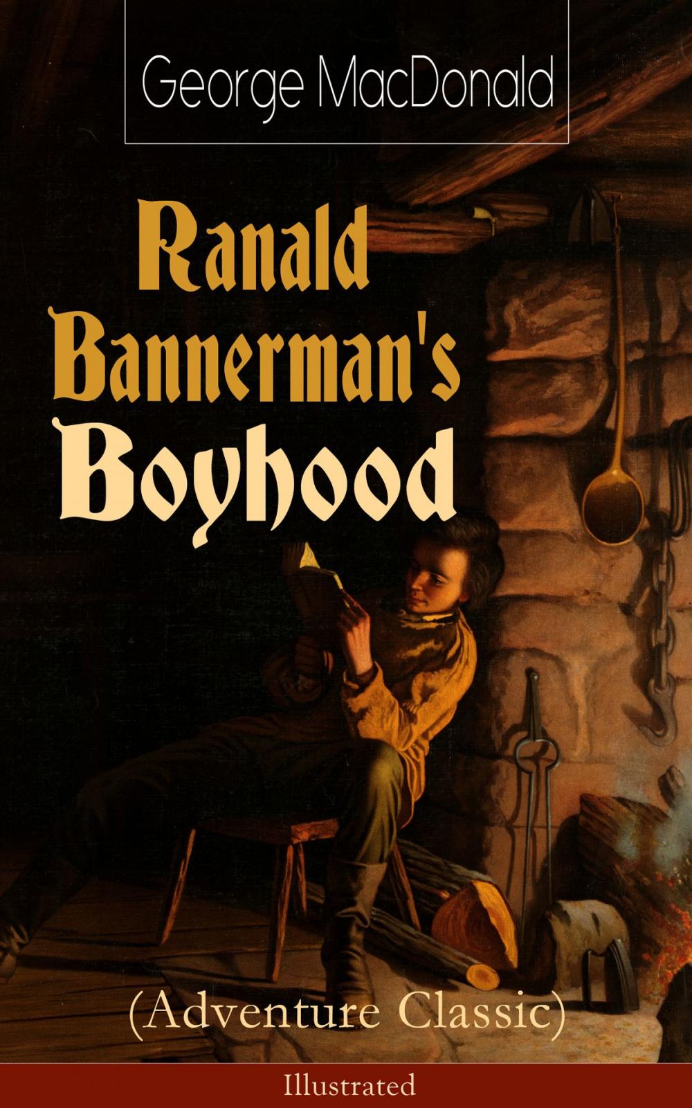 Big bigCover of Ranald Bannerman's Boyhood (Adventure Classic) - Illustrated