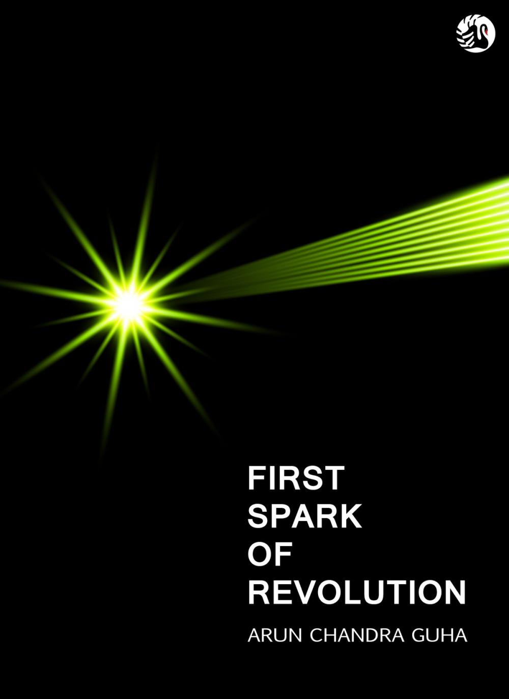 Big bigCover of First Spark of Revolution