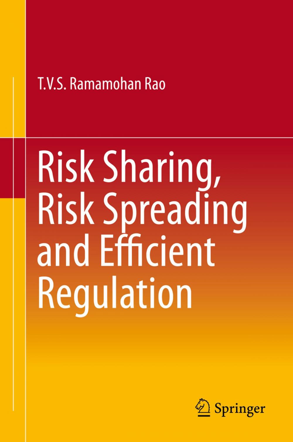 Big bigCover of Risk Sharing, Risk Spreading and Efficient Regulation