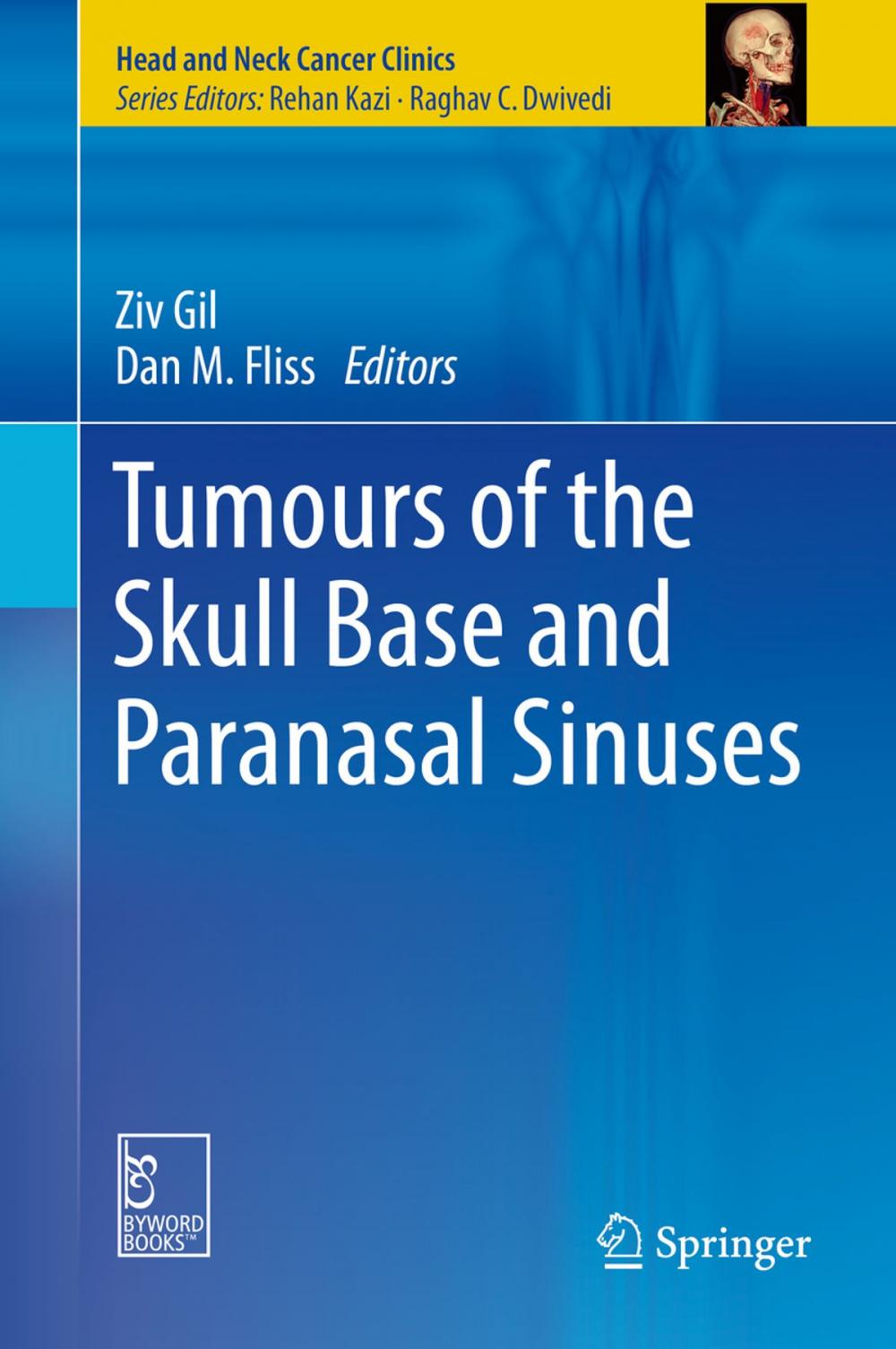 Big bigCover of Tumours of the Skull Base and Paranasal Sinuses