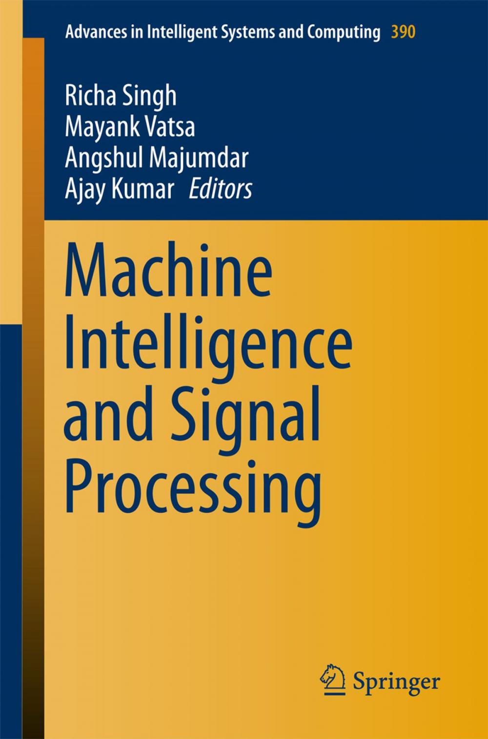 Big bigCover of Machine Intelligence and Signal Processing