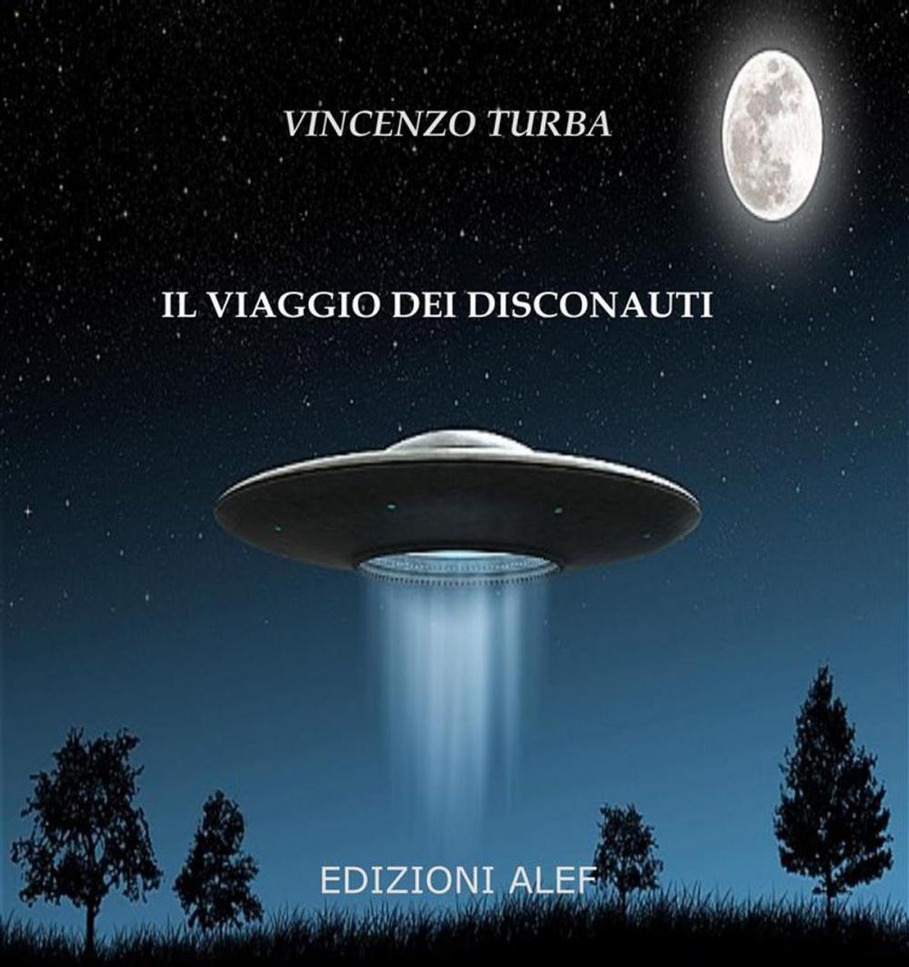 Big bigCover of Il viaggio dei disconauti