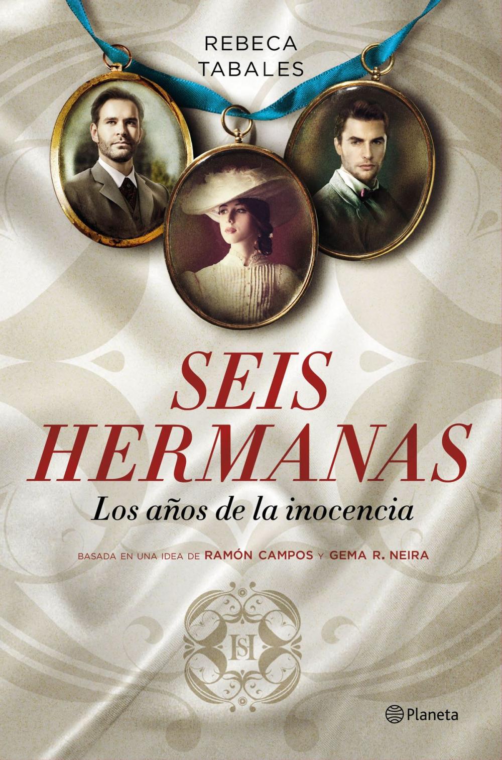 Big bigCover of Seis hermanas. Los años de la inocencia