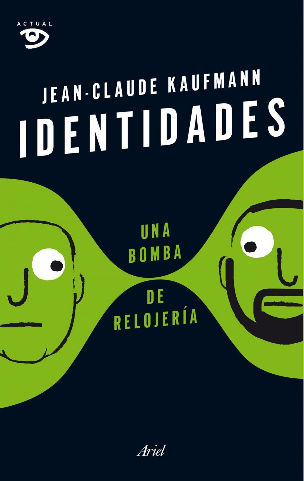 Big bigCover of Identidades, una bomba de relojería