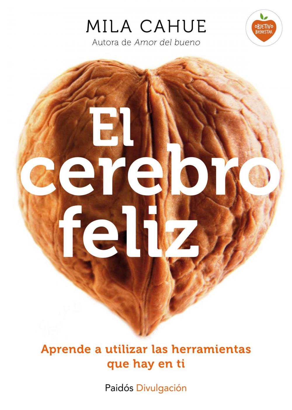 Big bigCover of El cerebro feliz