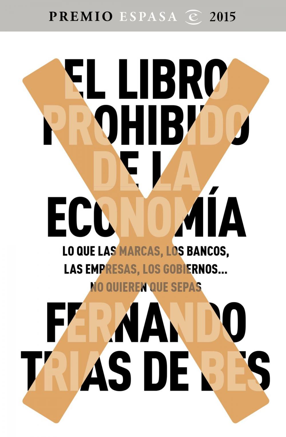 Big bigCover of El libro prohibido de la economía