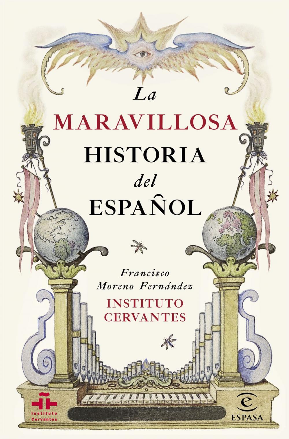 Big bigCover of La maravillosa historia del español