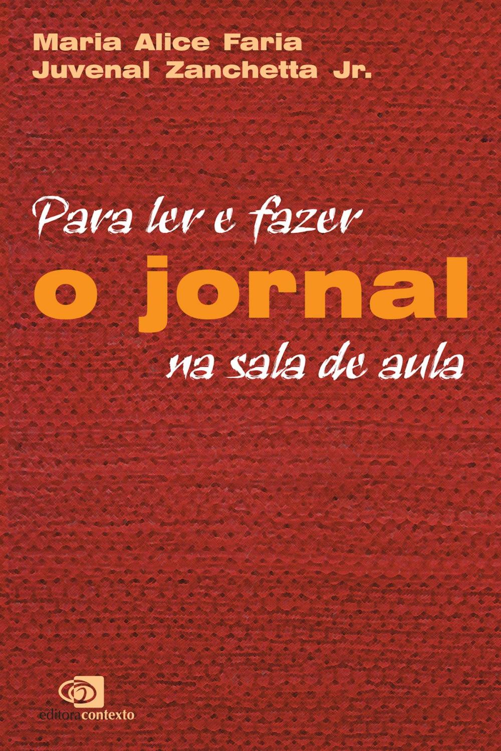 Big bigCover of Para ler e fazer o jornal na sala de aula