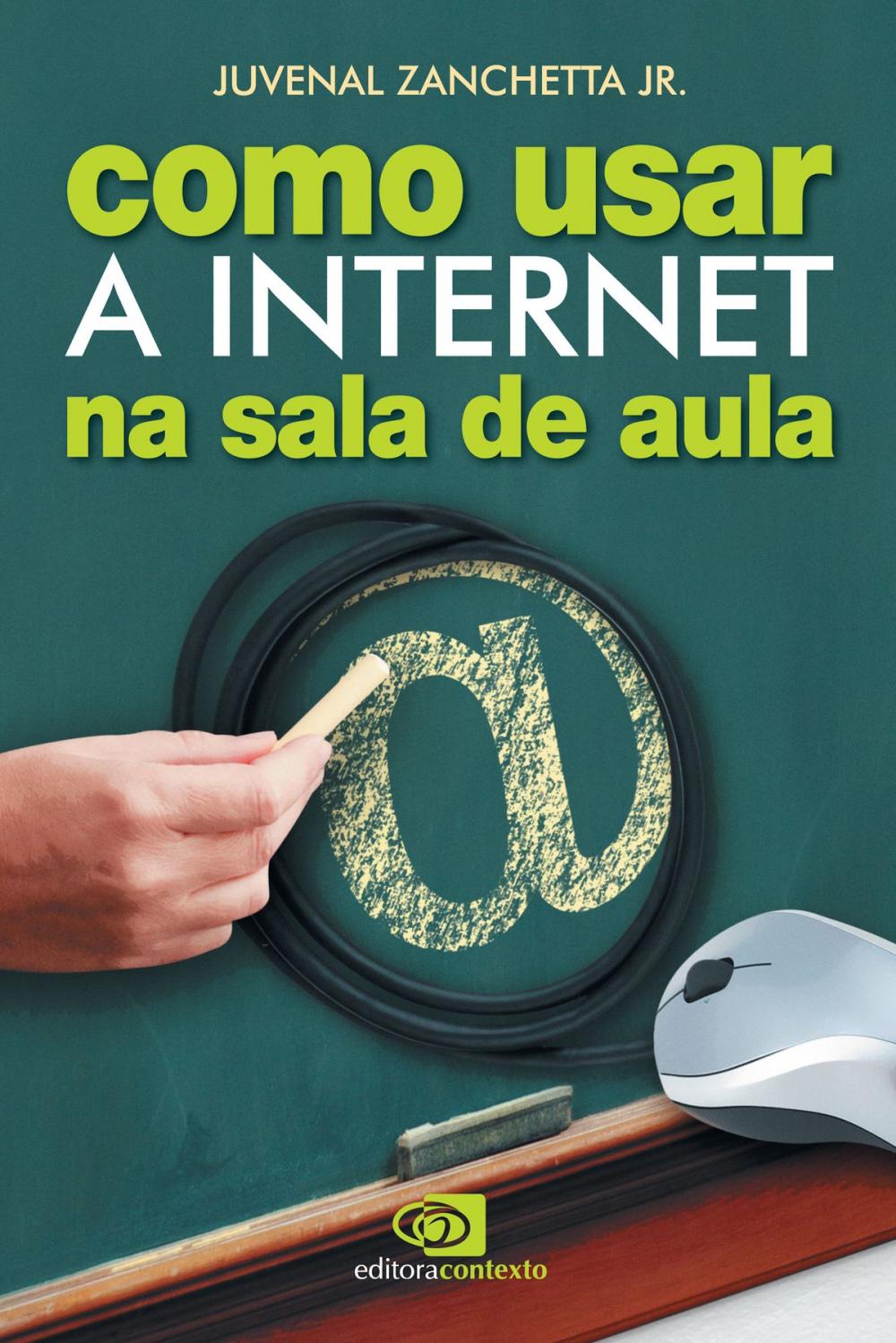 Big bigCover of Como usar a internet na sala de aula