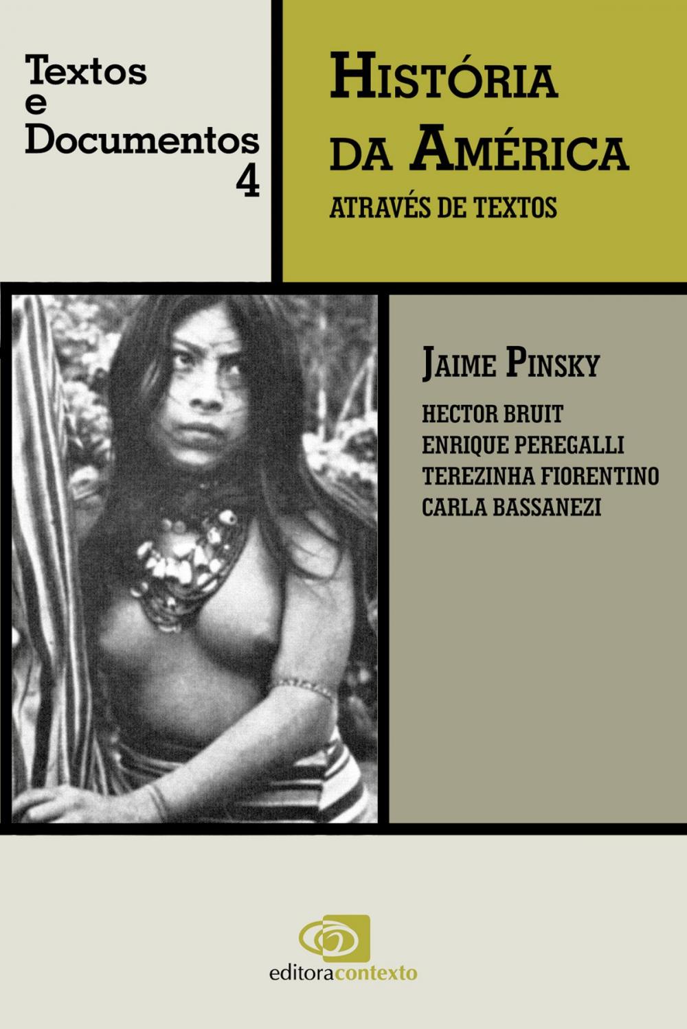 Big bigCover of História da América através de textos