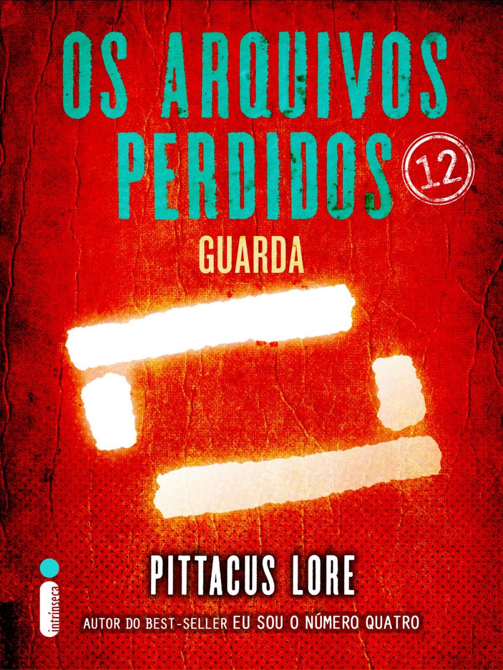 Big bigCover of Os Arquivos Perdidos 12: Guarda (Os Legados de Lorien)