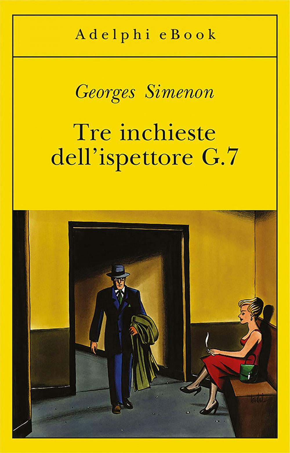 Big bigCover of Tre inchieste dell'ispettore G.7