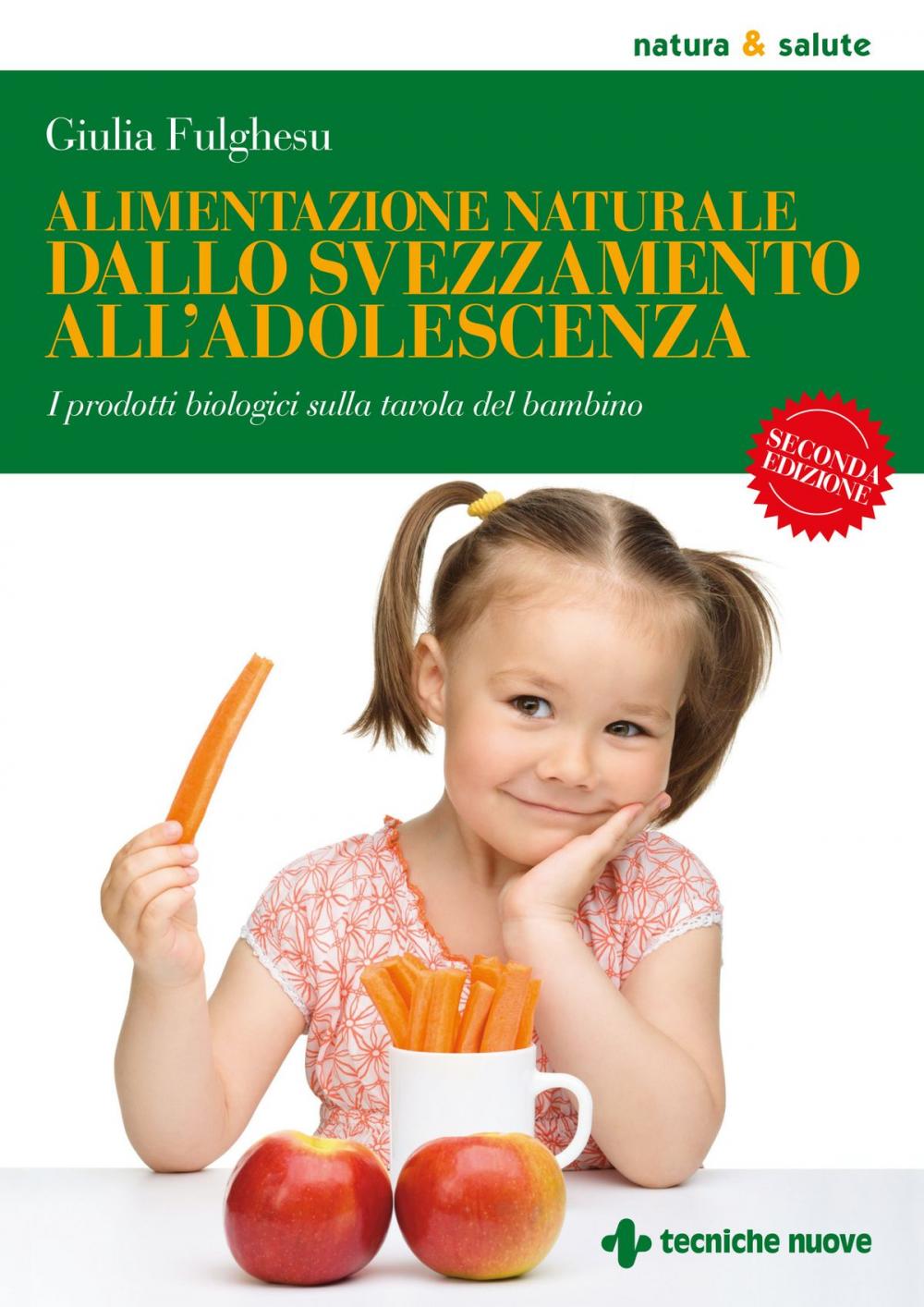 Big bigCover of Alimentazione naturale dallo svezzamento all’adolescenza