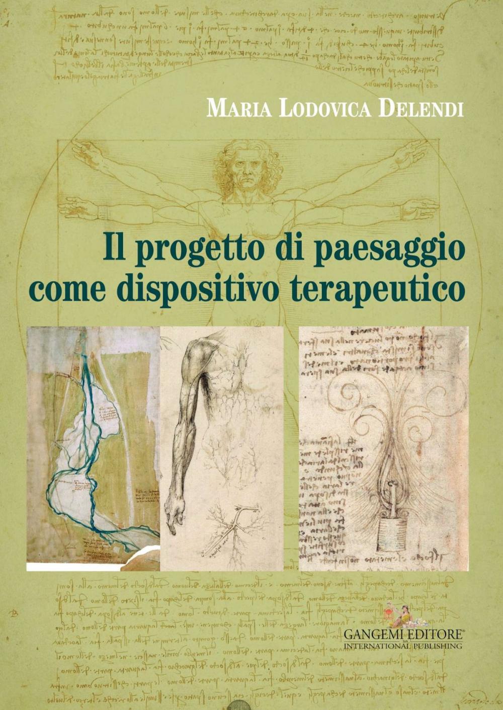 Big bigCover of Il progetto di paesaggio come dispositivo terapeutico