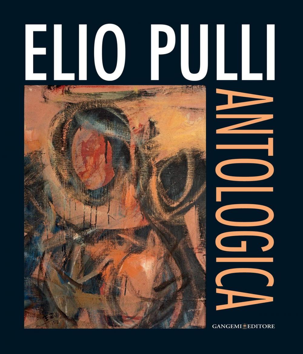 Big bigCover of Elio Pulli. Antologica