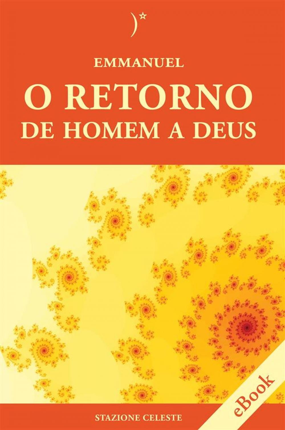 Big bigCover of O retorno de homen a Deus