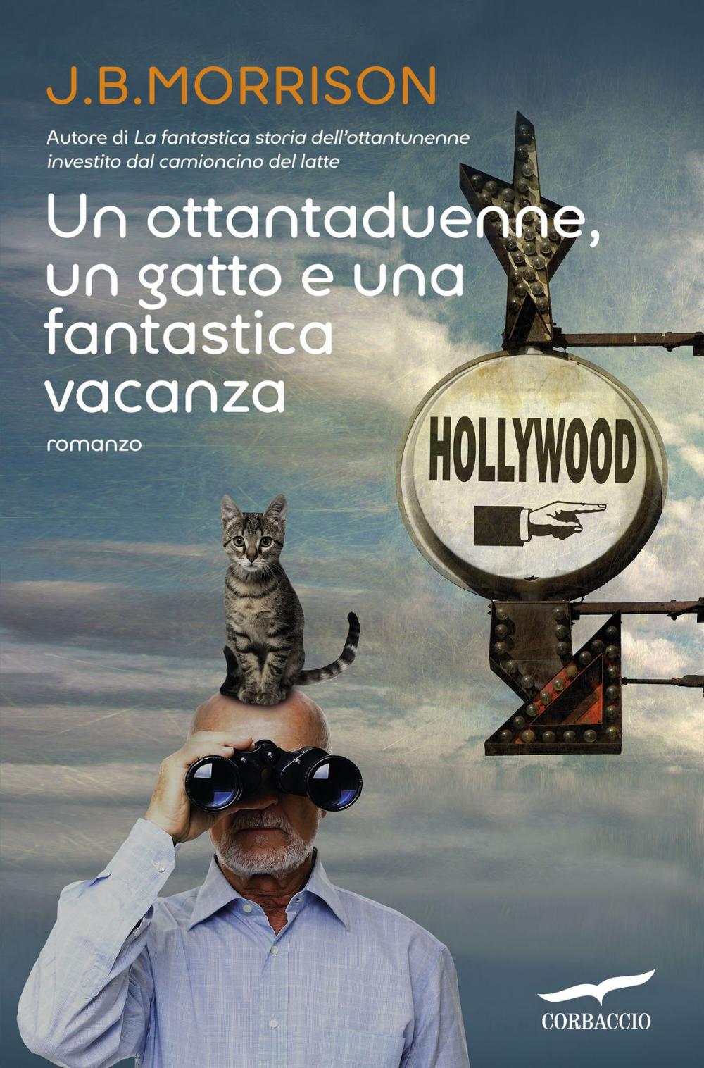 Big bigCover of Un ottantaduenne, un gatto e una fantastica vacanza