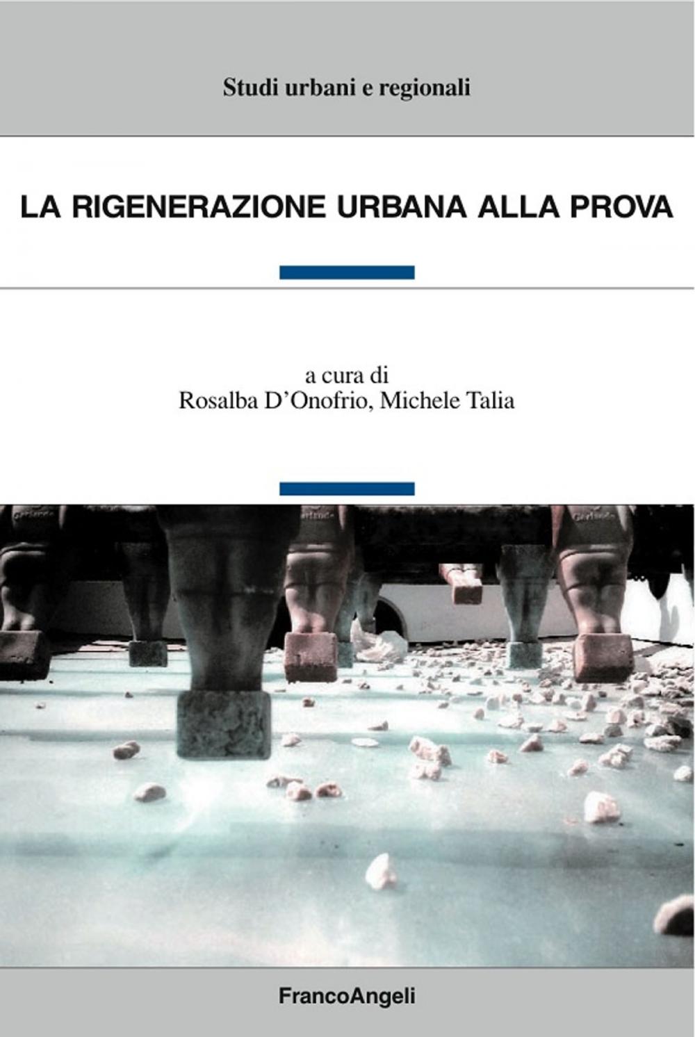 Big bigCover of La rigenerazione urbana alla prova