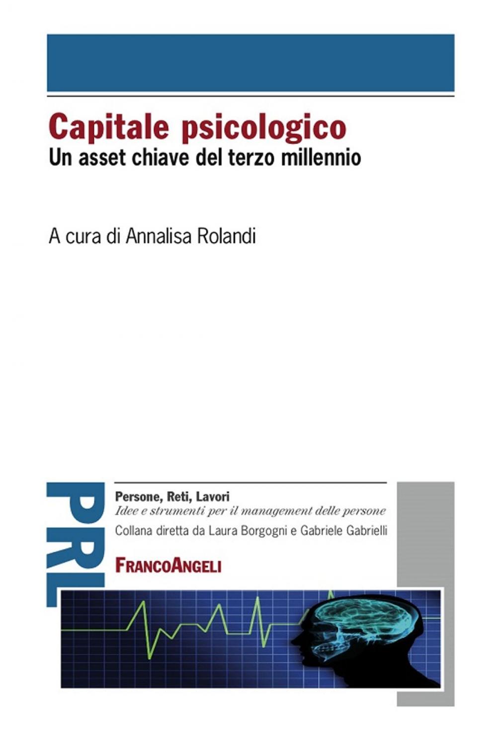 Big bigCover of Capitale psicologico. Un asset chiave del terzo millennio