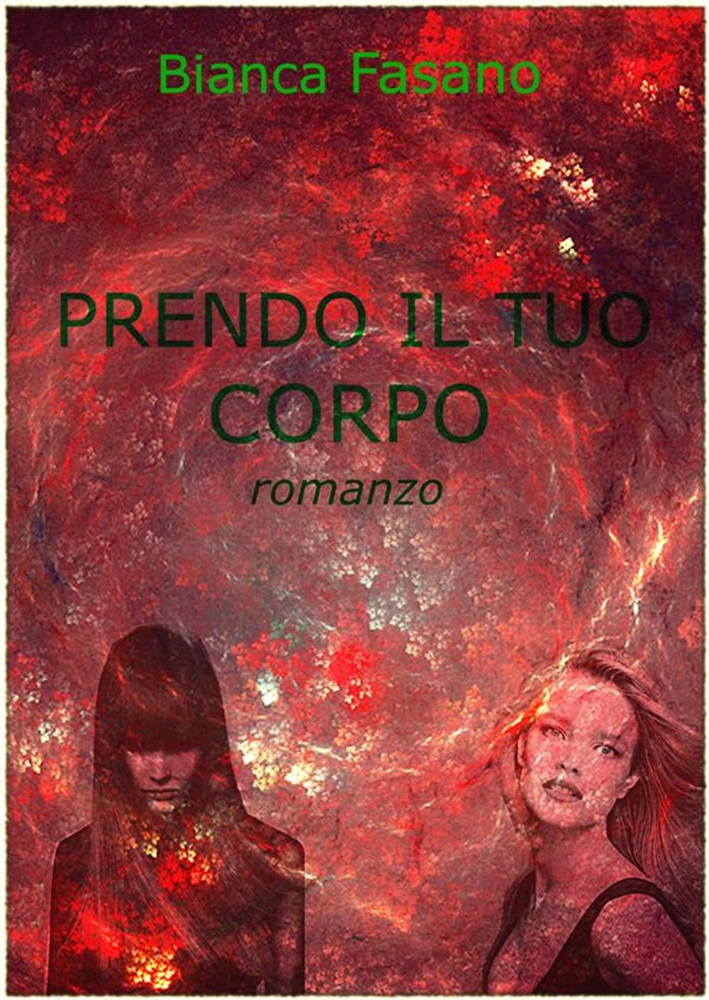 Big bigCover of "Prendo il tuo corpo. (Un corpo, un cervello)".