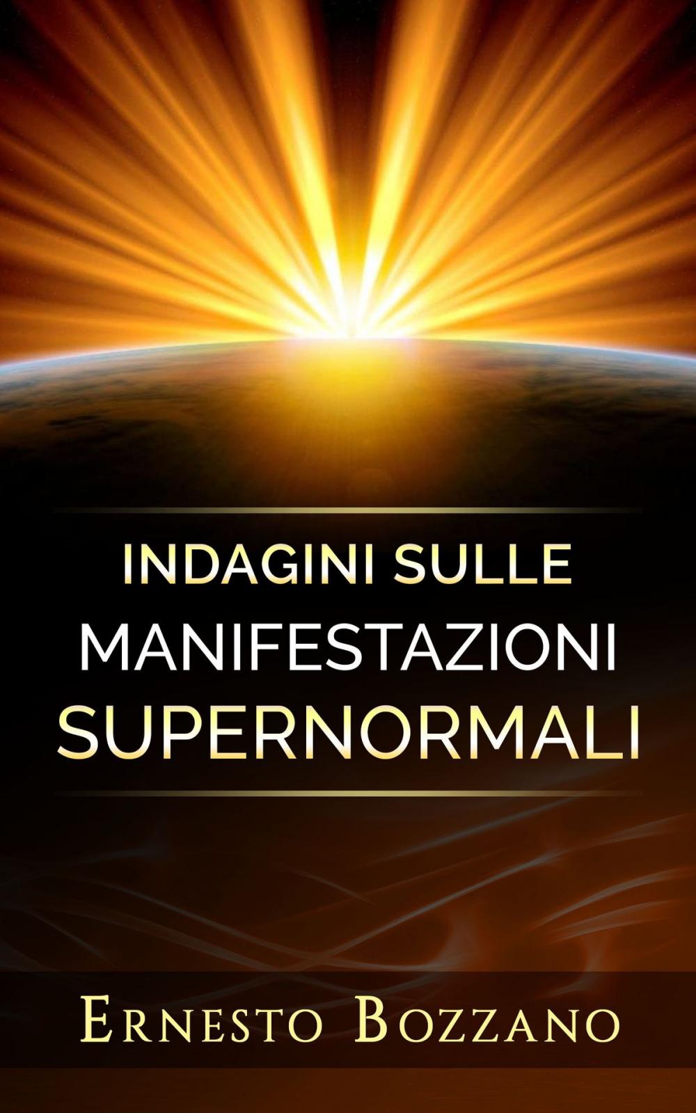 Big bigCover of Indagini sulle manifestazioni supernormali