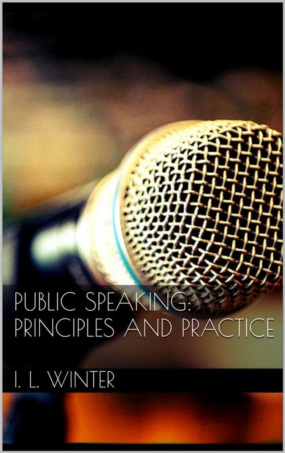 Big bigCover of Public Speaking: Principles and Practice