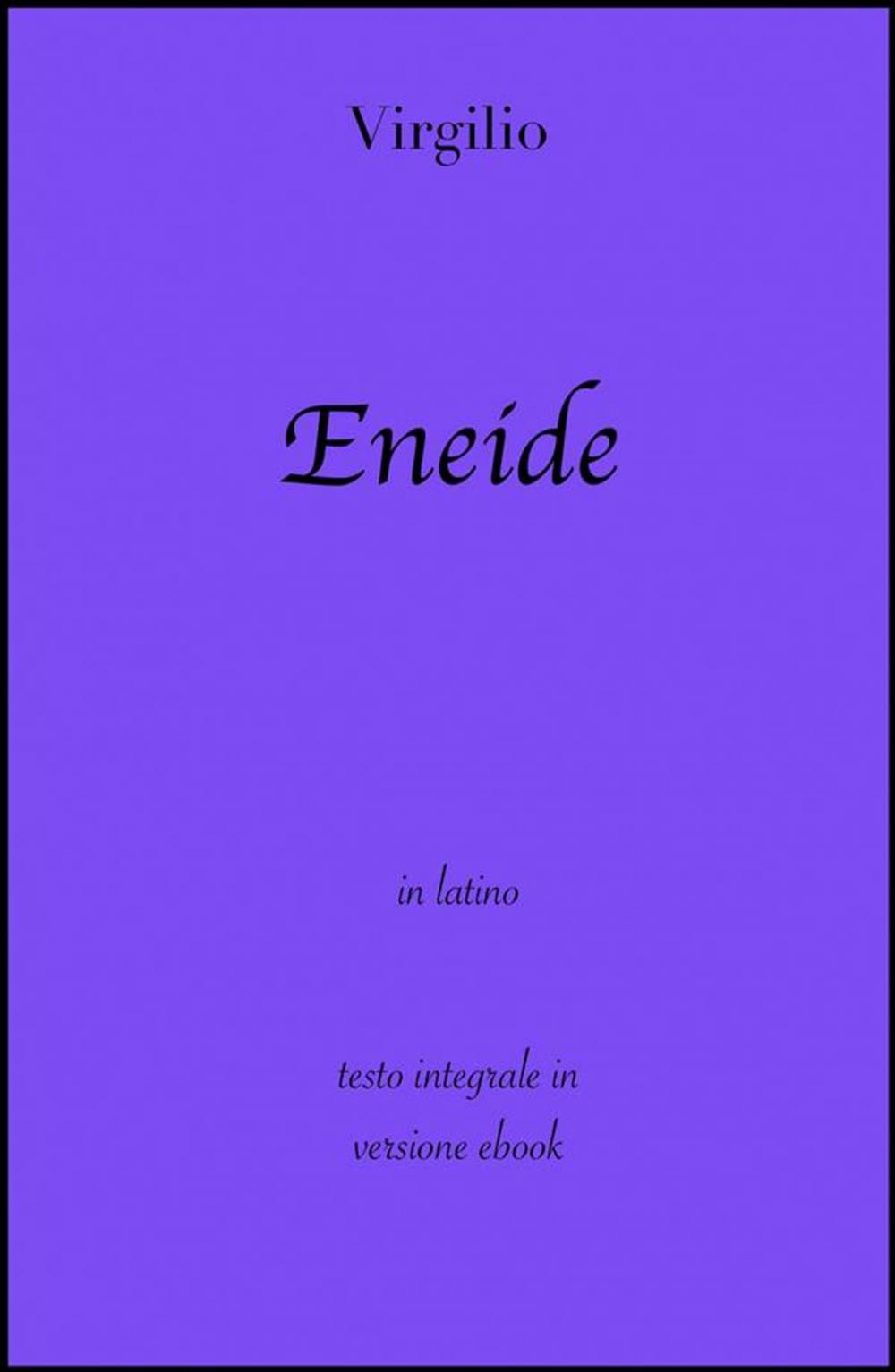 Big bigCover of Eneide di Virgilio in ebook