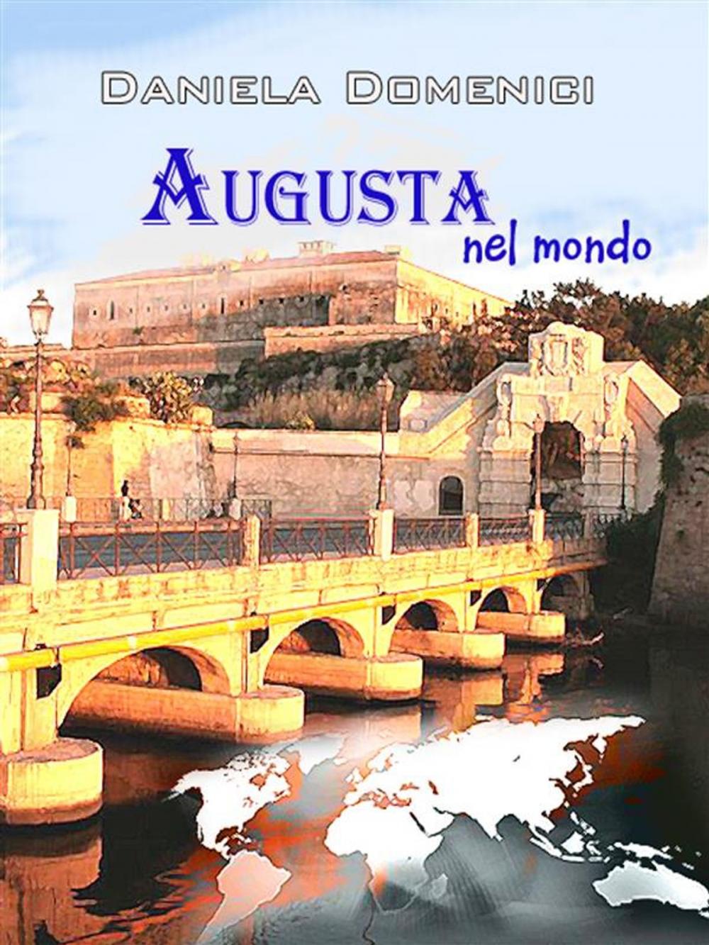 Big bigCover of Augusta nel mondo