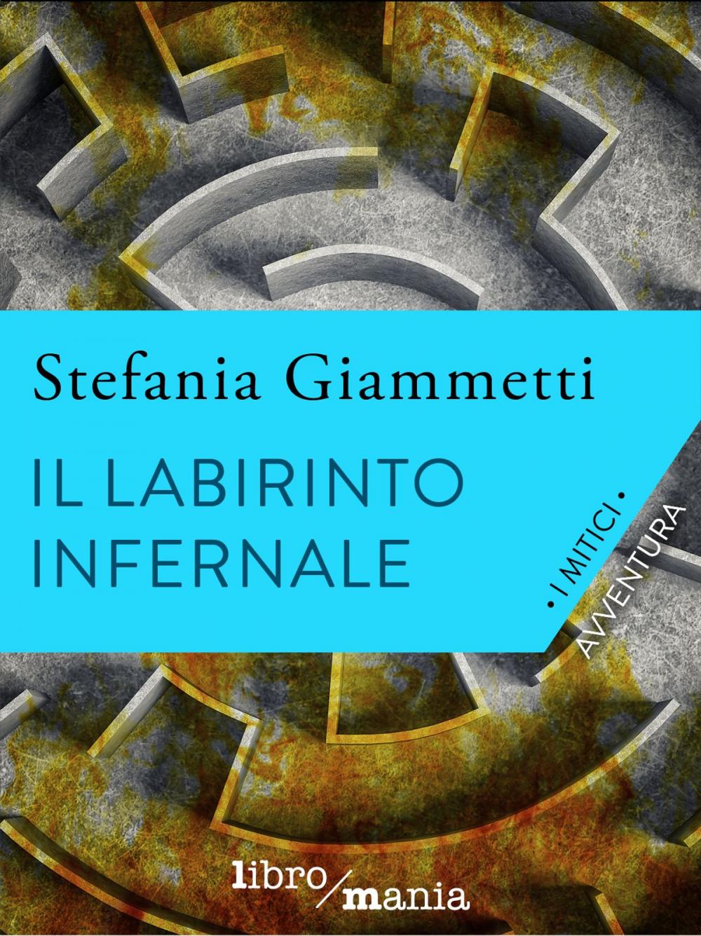 Big bigCover of Il labirinto infernale