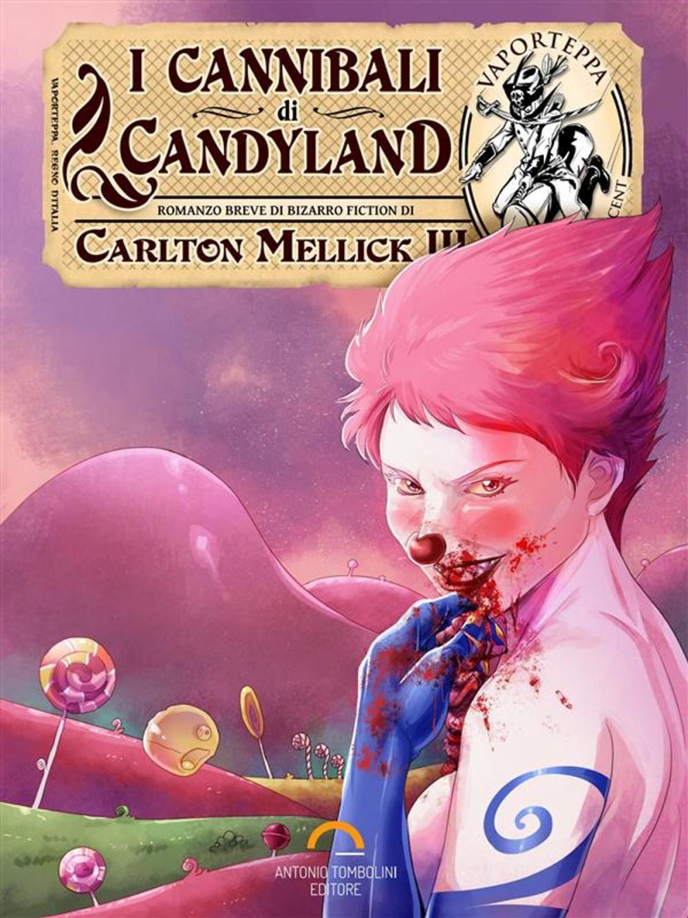 Big bigCover of I Cannibali di Candyland