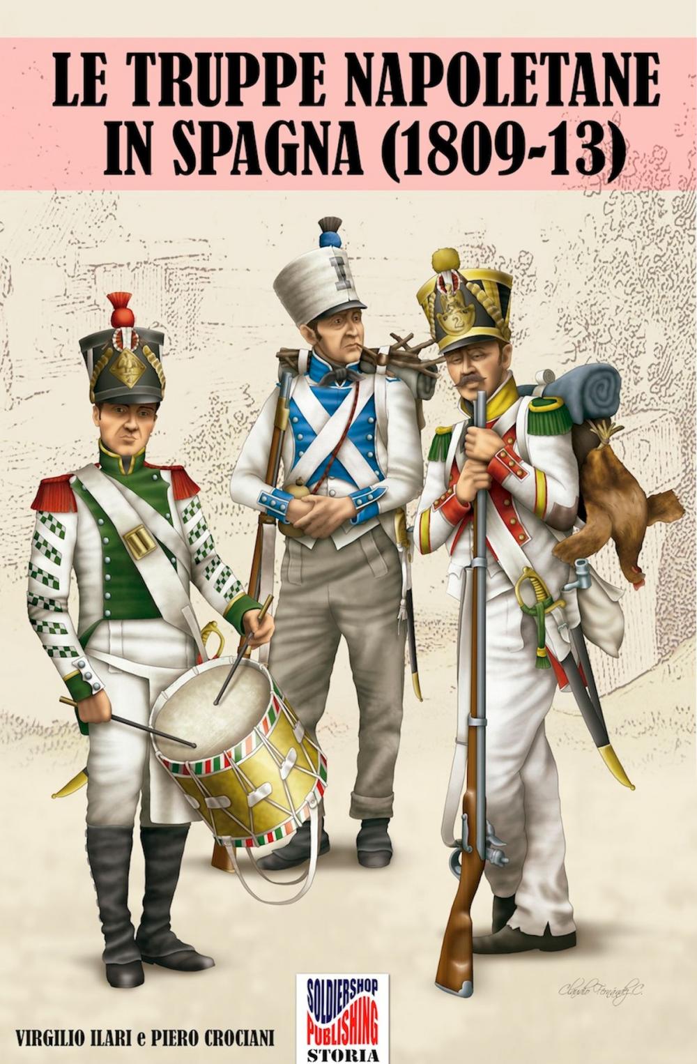 Big bigCover of Le Truppe napoletane in Spagna (1809-13)