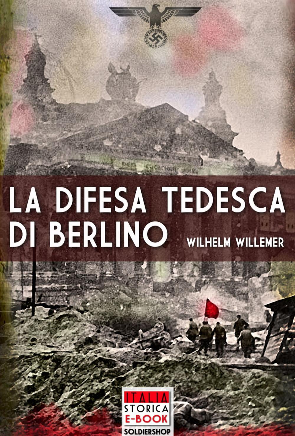 Big bigCover of La difesa tedesca di Berlino