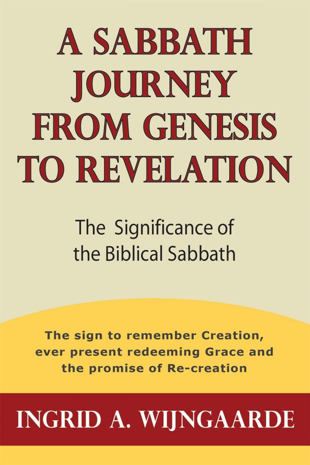 Big bigCover of A Sabbath Journey from Genesis to Revelation