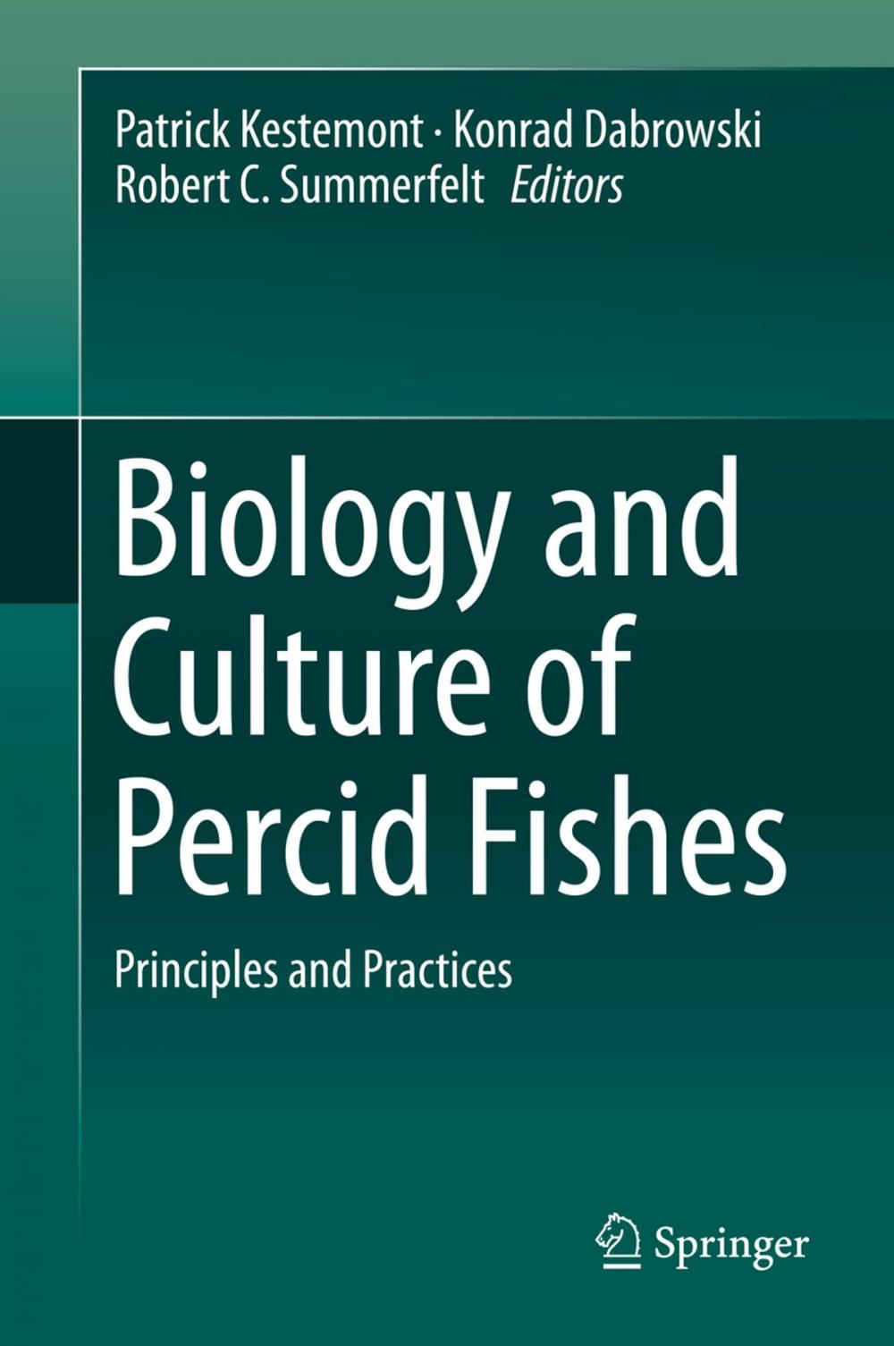 Big bigCover of Biology and Culture of Percid Fishes