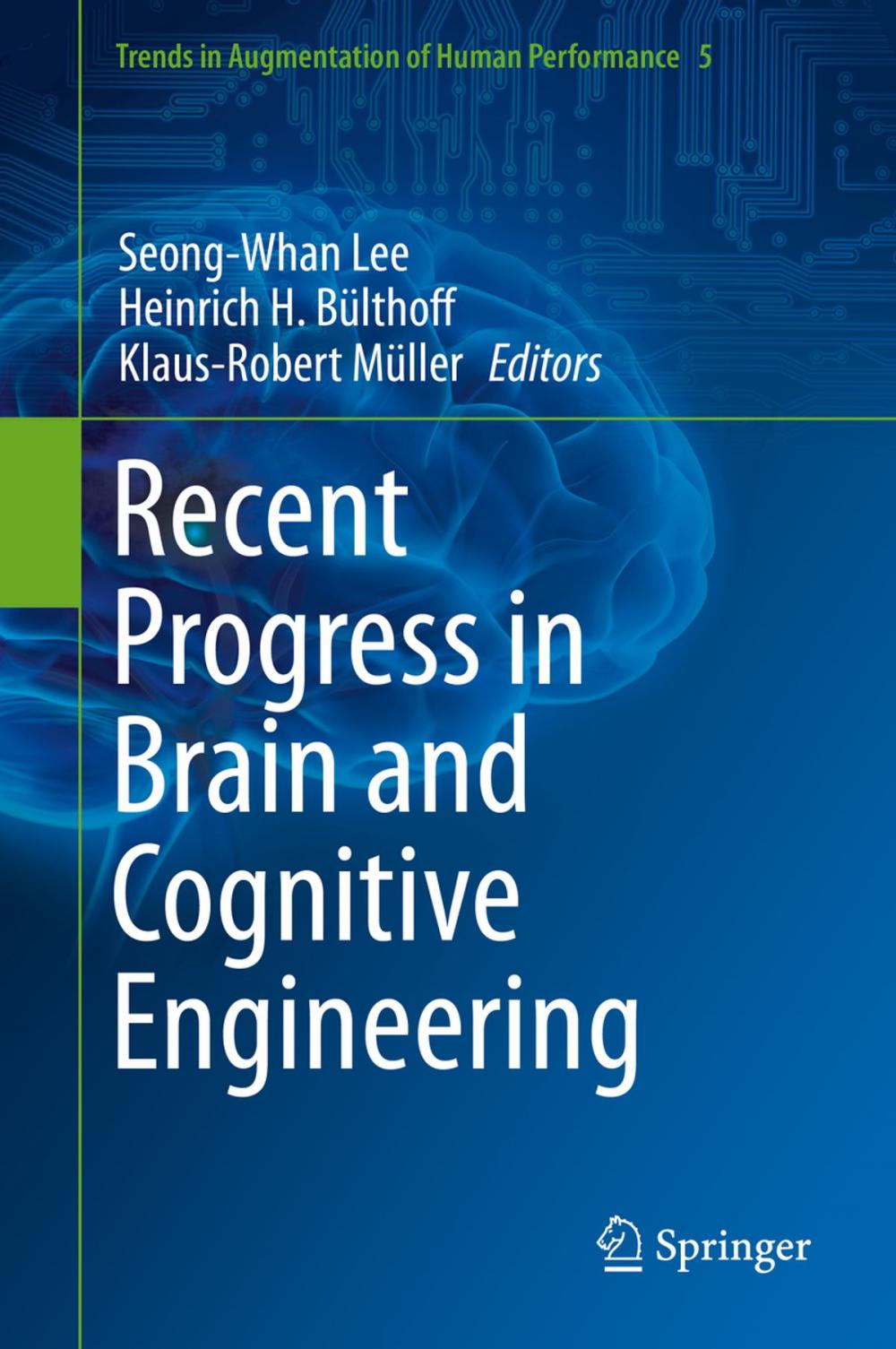 Big bigCover of Recent Progress in Brain and Cognitive Engineering