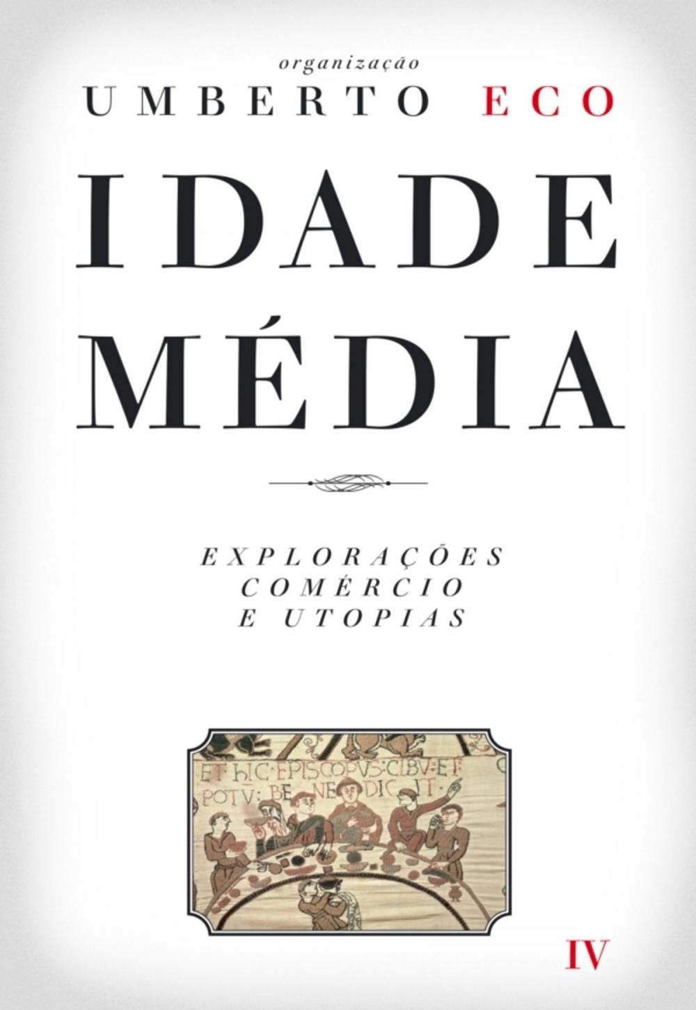 Big bigCover of Idade Média  Explorações, Comércio e Utopias