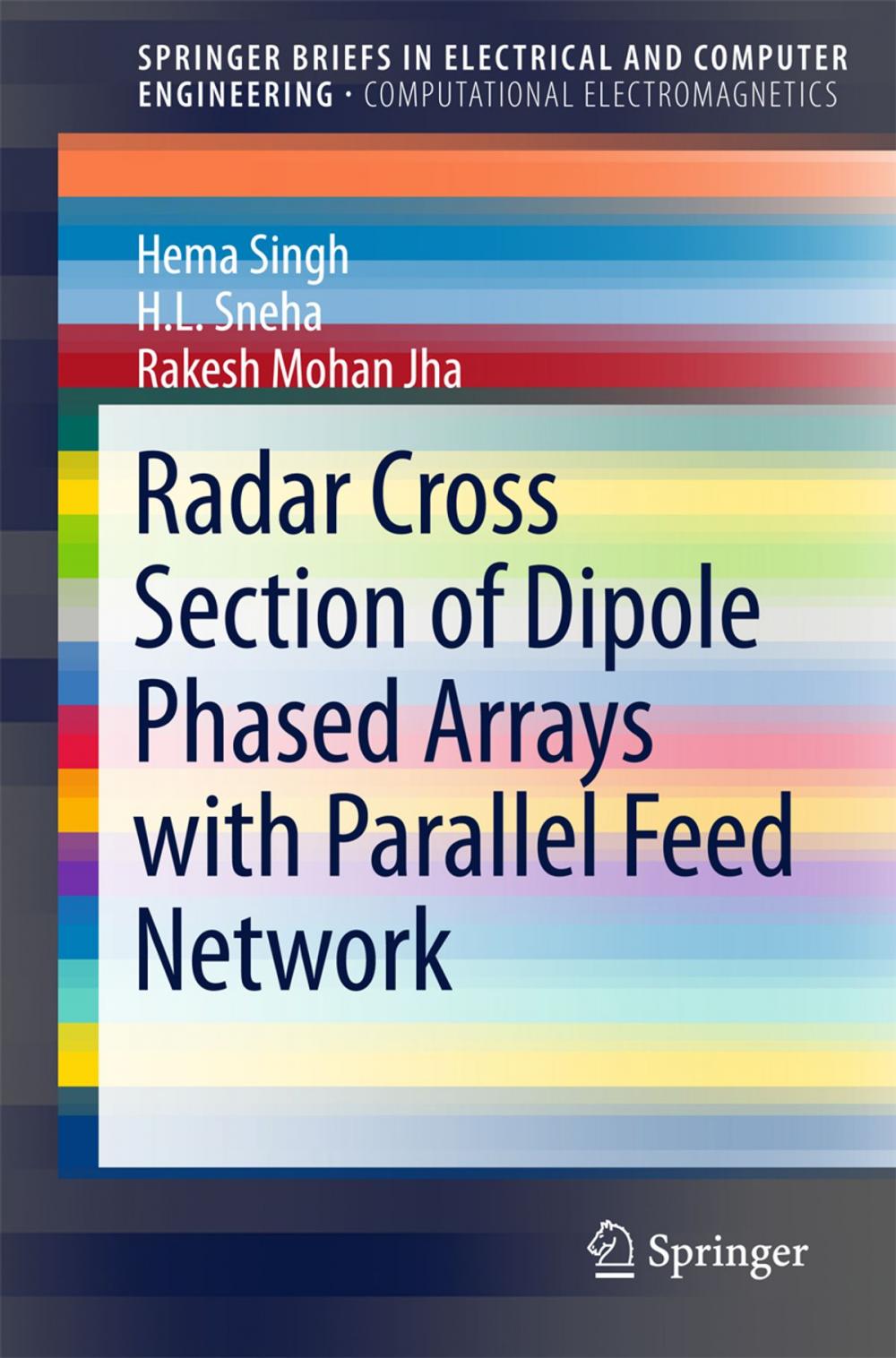 Big bigCover of Radar Cross Section of Dipole Phased Arrays with Parallel Feed Network