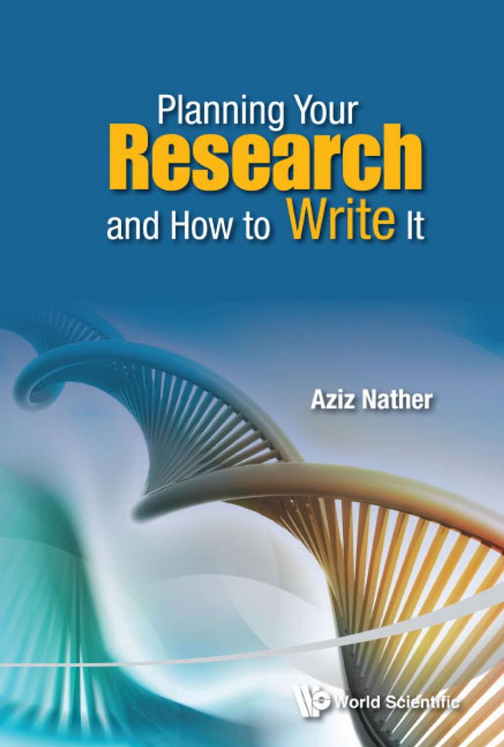 Big bigCover of Planning Your Research and How to Write It