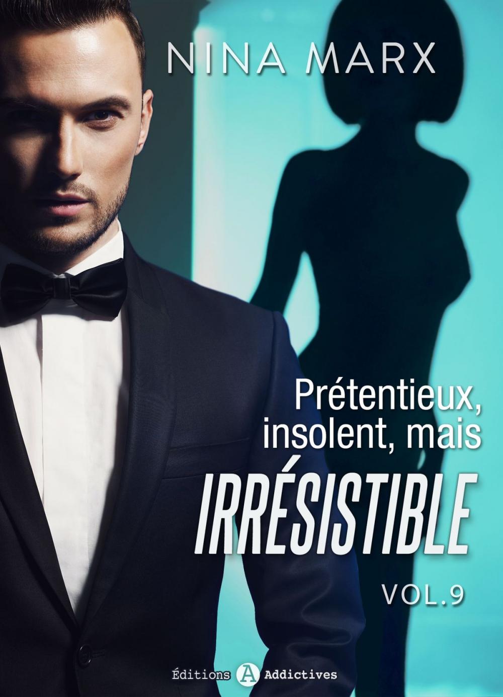 Big bigCover of Prétentieux, insolent, mais irrésistible 9