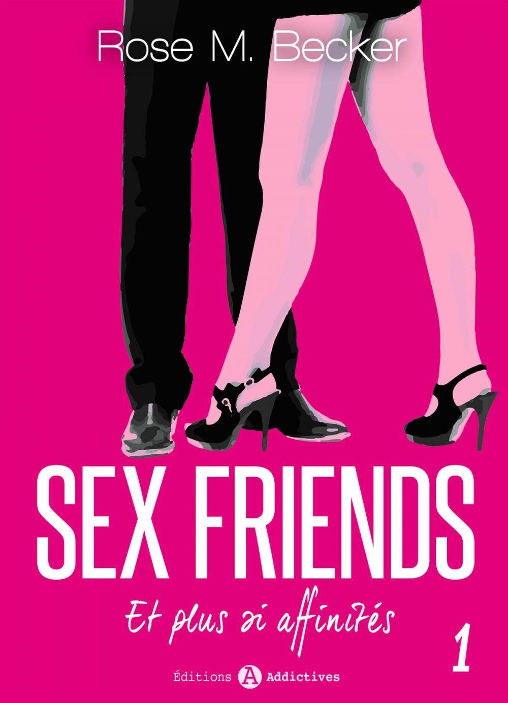 Big bigCover of Sex Friends - Et plus si affinités, 1