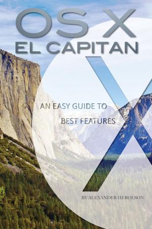 Cover of OS X El Capitan: An Easy Guide to Best Features