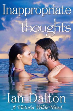 Cover of Inappropriate Thoughts (Victoria Wilde #1)