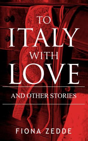 Cover of the book To Italy with Love by Shanora Williams