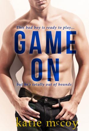 Cover of the book Game On by Rachel E Rice