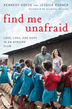 Cover of the book Find Me Unafraid by Peter Stark