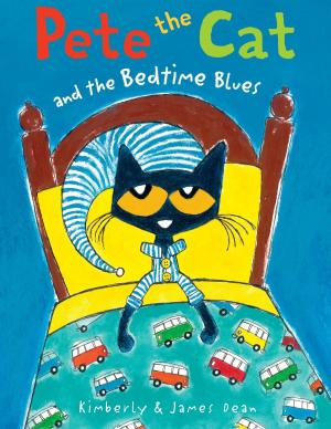 bigCover of the book Pete the Cat and the Bedtime Blues by 