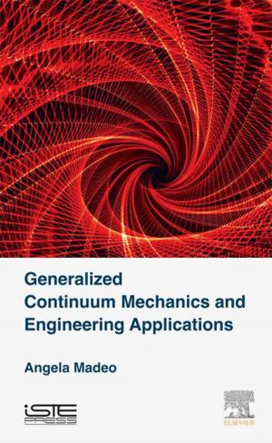 Cover of the book Generalized Continuum Mechanics and Engineering Applications by 