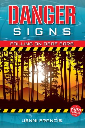 Cover of the book Danger Signs - Falling on Deaf Ears by Robert B. McNeill