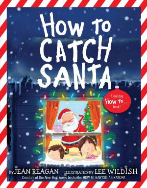 Cover of the book How to Catch Santa by Patrick Woodhead