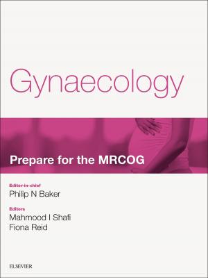 Cover of the book Gynaecology: Prepare for the MRCOG E-book by Edward T. Bope, MD, Rick D. Kellerman, MD